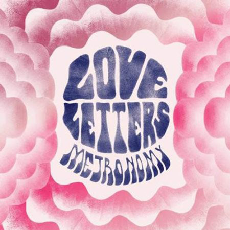 Metronomy: Love Letters (2014)